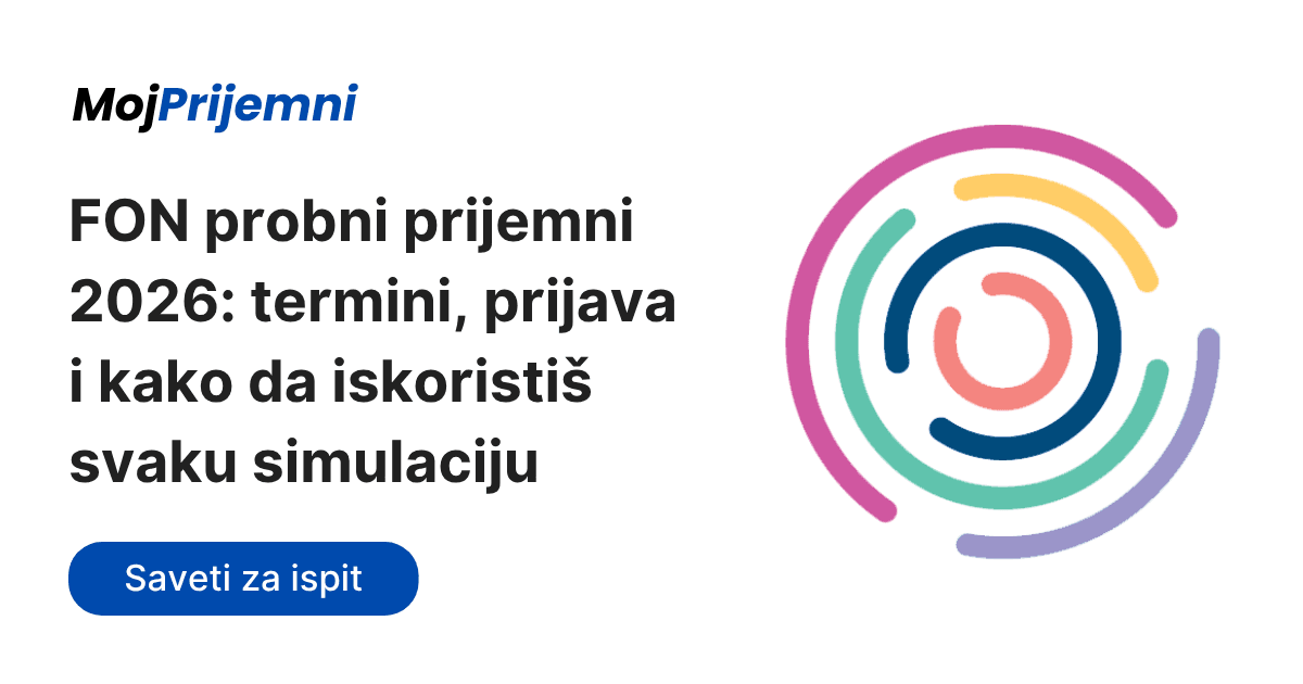 FON probni prijemni 2026: termini, prijava i kako da iskoristiš svaku simulaciju