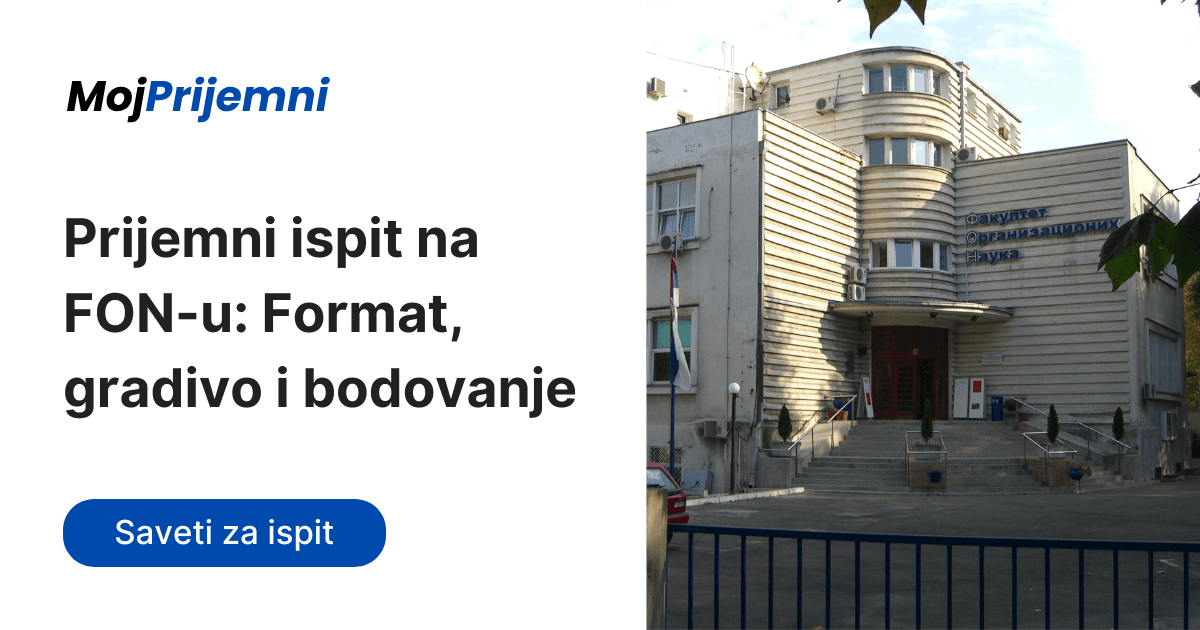 Prijemni ispit na FON-u: Format, gradivo i bodovanje